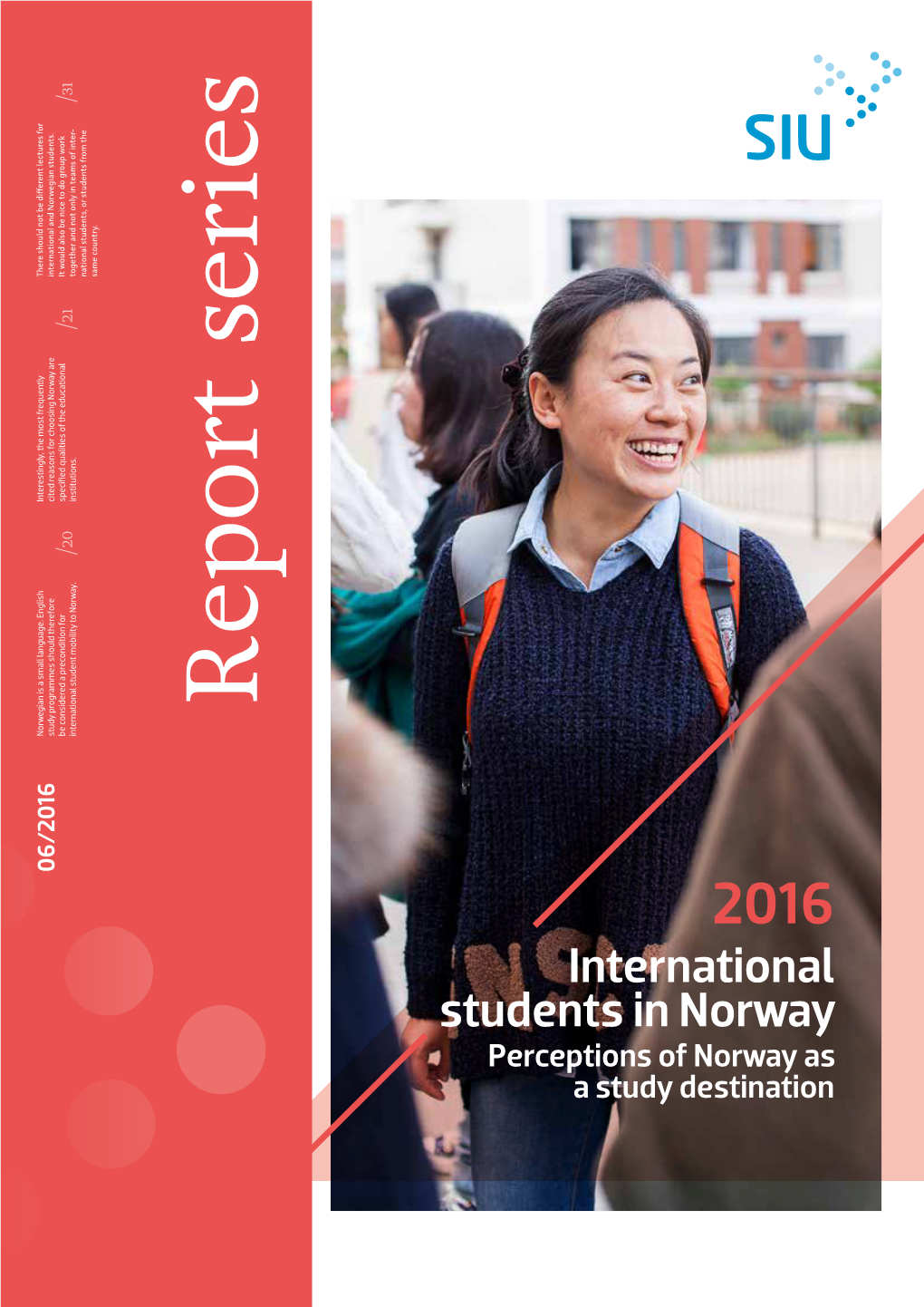 Report Series Norwegian Is a Small Language