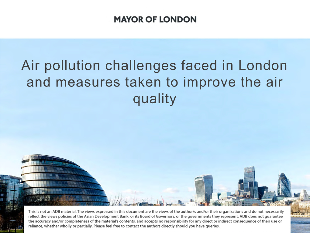 Air Pollution Challenges Faced in London and Measures Taken To