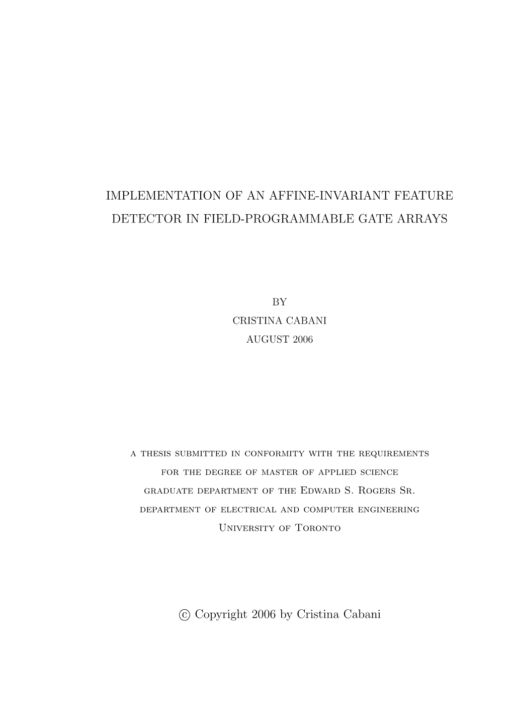 Implementation of an Affine-Invariant Feature Detector in Field-Programmable Gate Arrays