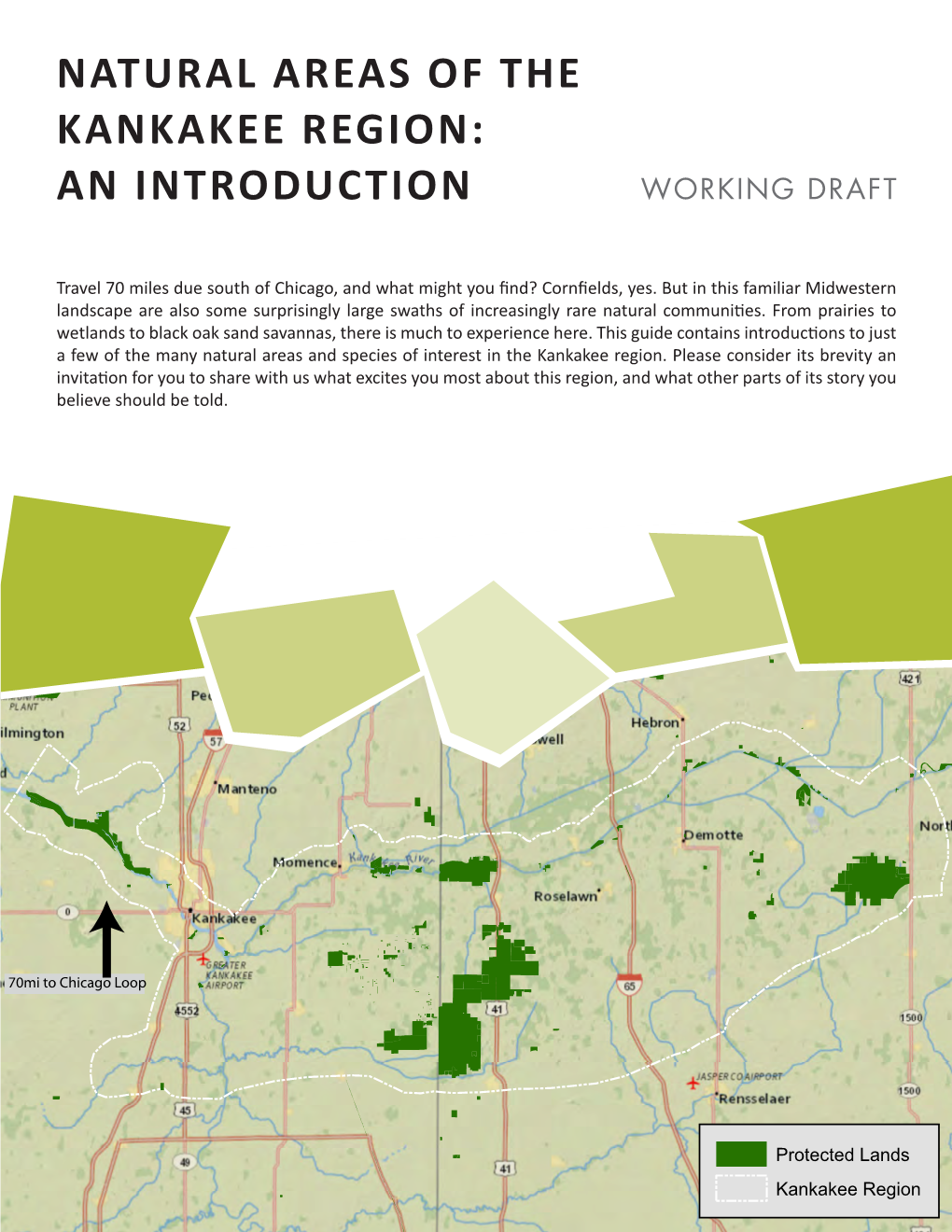 Natural Areas of the Kankakee Region: an Introduction Working Draft