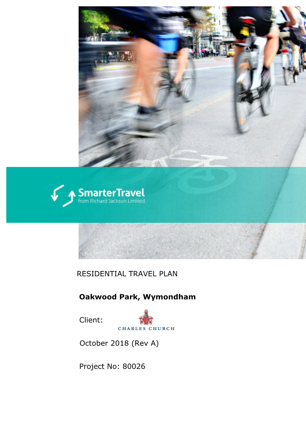 RESIDENTIAL TRAVEL PLAN Client: October 2018 (Rev A) Oakwood