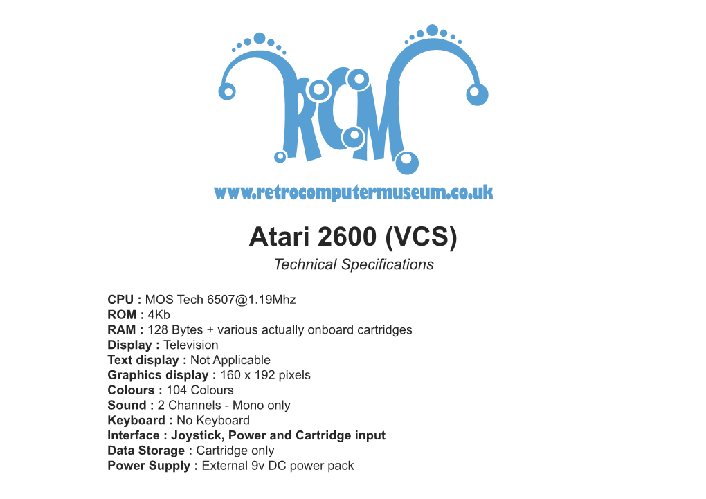 Power Supply : External 9V DC Power Pack Atari 7800 Technical Specifications