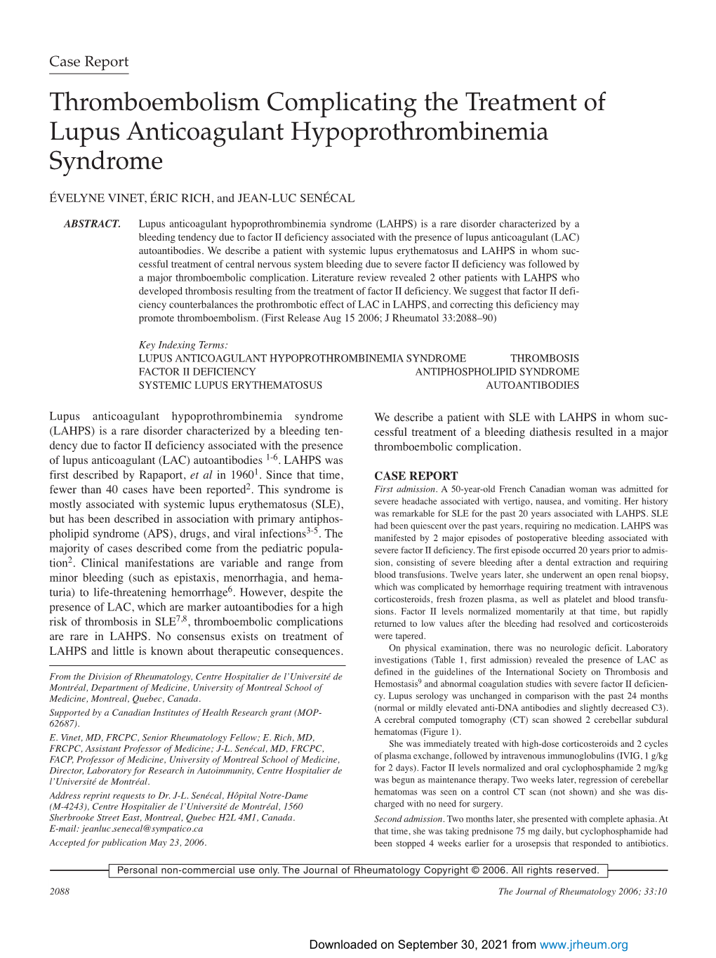 Thromboembolism Complicating the Treatment of Lupus Anticoagulant Hypoprothrombinemia Syndrome