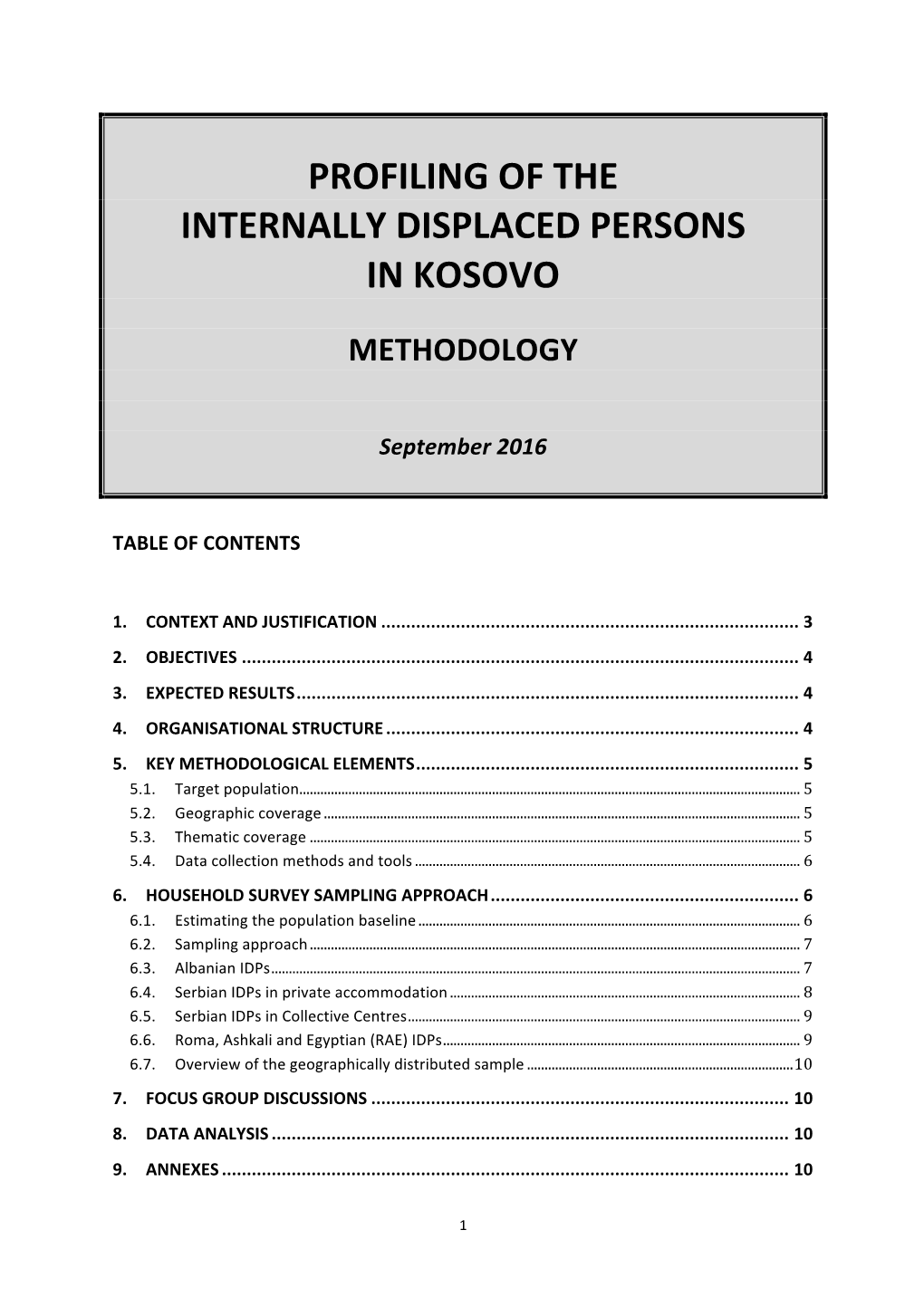 Profiling of the Internally Displaced Persons in Kosovo
