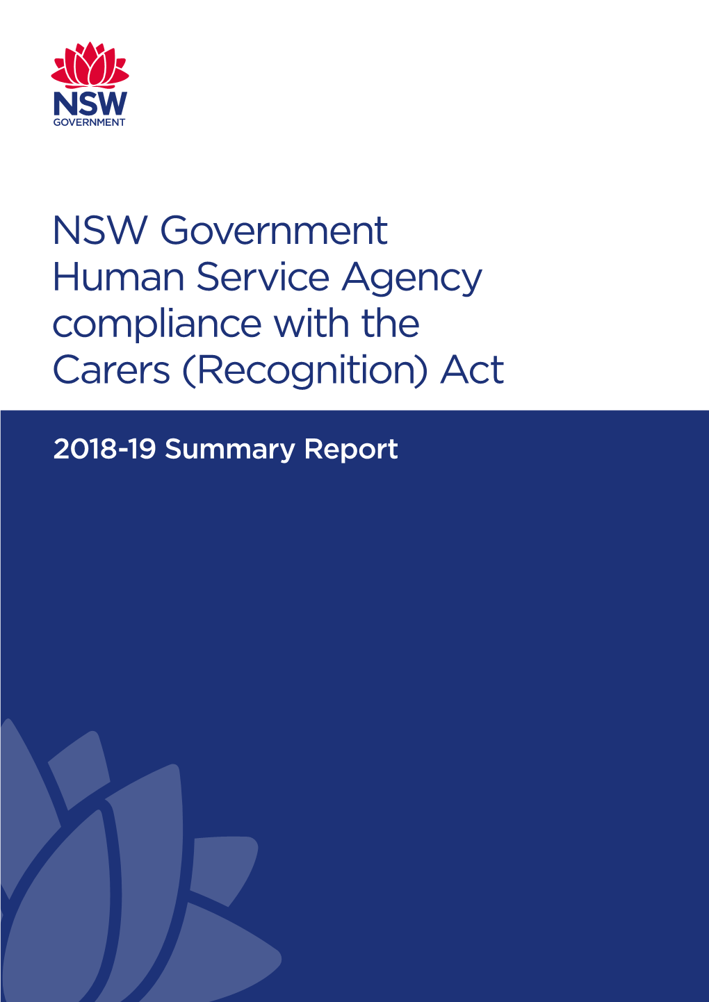 NSW Government Human Service Agency Compliance with the Carers (Recognition) Act