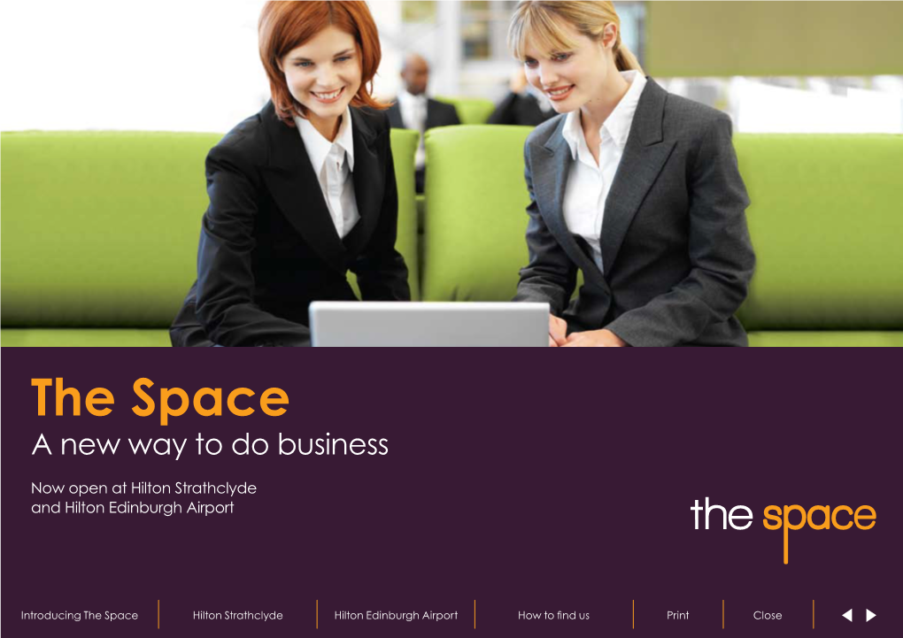 The Space a New Way to Do Business