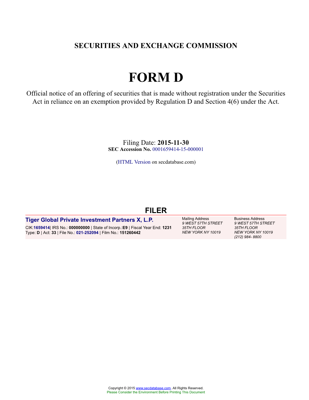 Tiger Global Private Investment Partners X, L.P. Form D Filed 2015-11-30