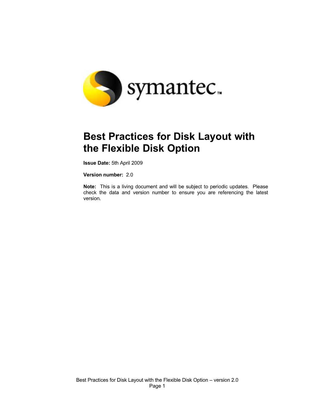 Best Practices for Disk Layout with the Flexible Disk Option