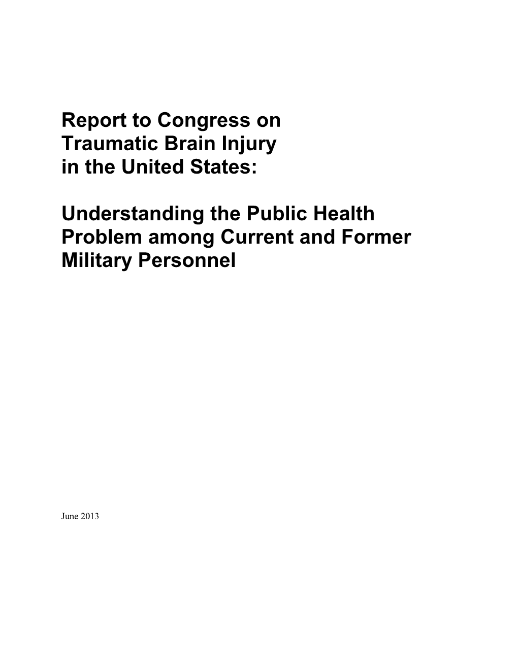 Report to Congress on Traumatic Brain Injury in the United States