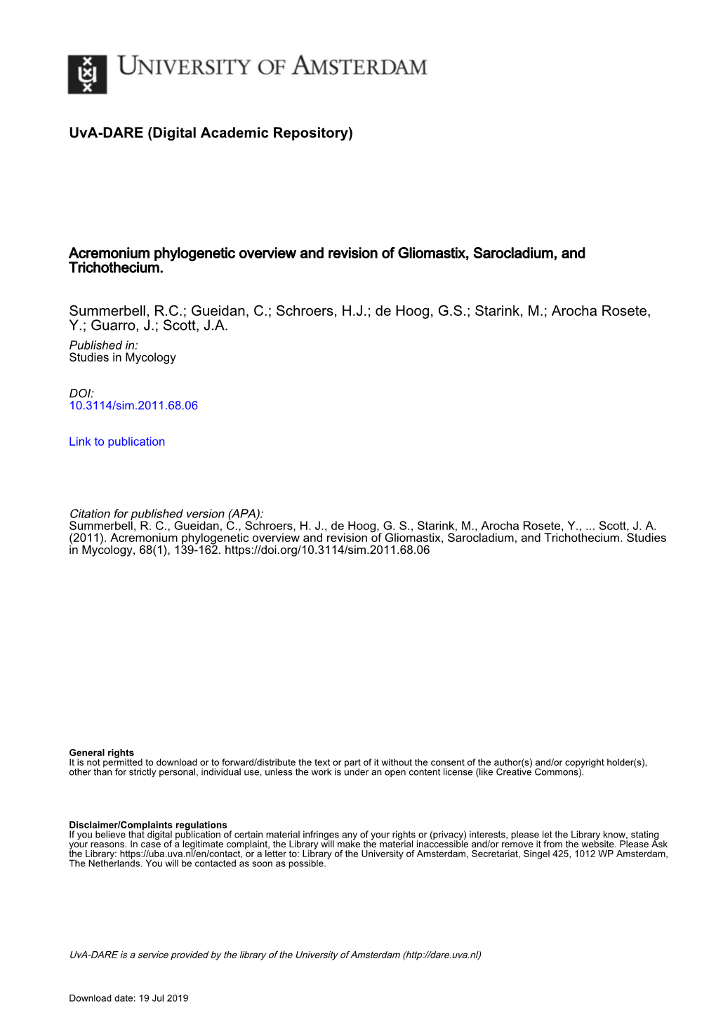 Acremonium Phylogenetic Overview and Revision of Gliomastix, Sarocladium, and Trichothecium