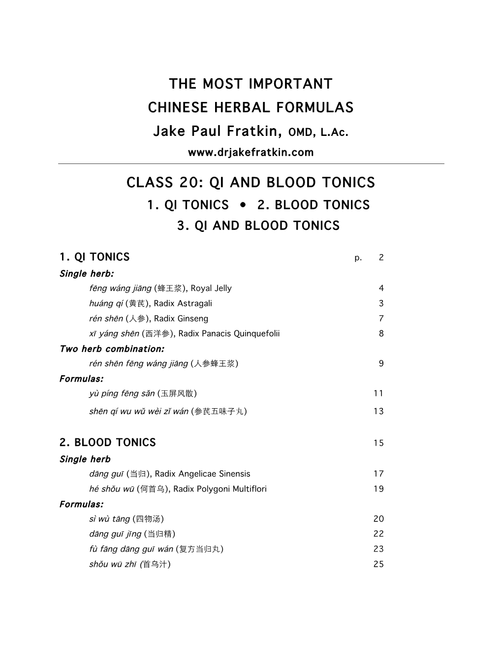 Class 20: Qi and Blood Tonics 1