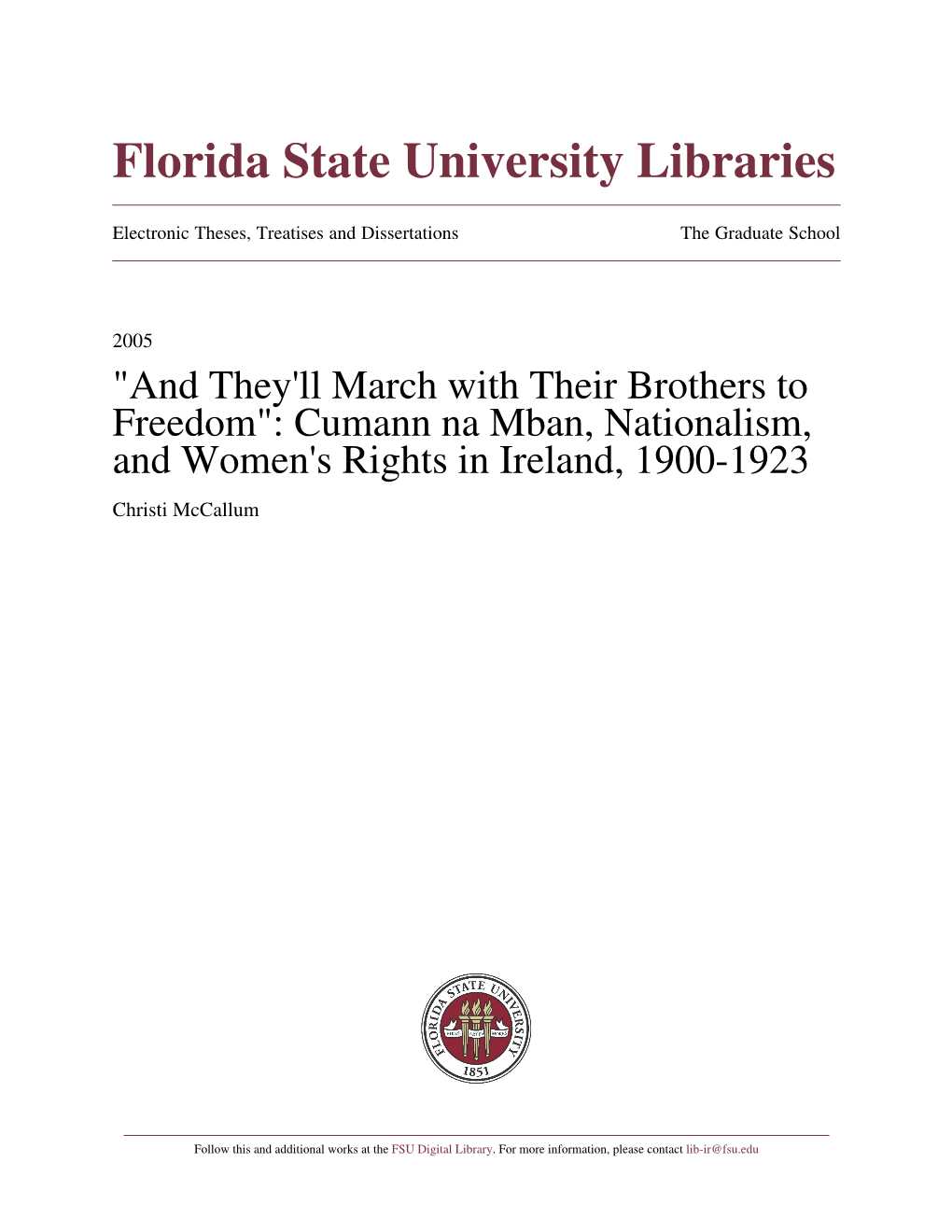 Cumann Na Mban, Nationalism, and Women's Rights in Ireland, 1900-1923 Christi Mccallum