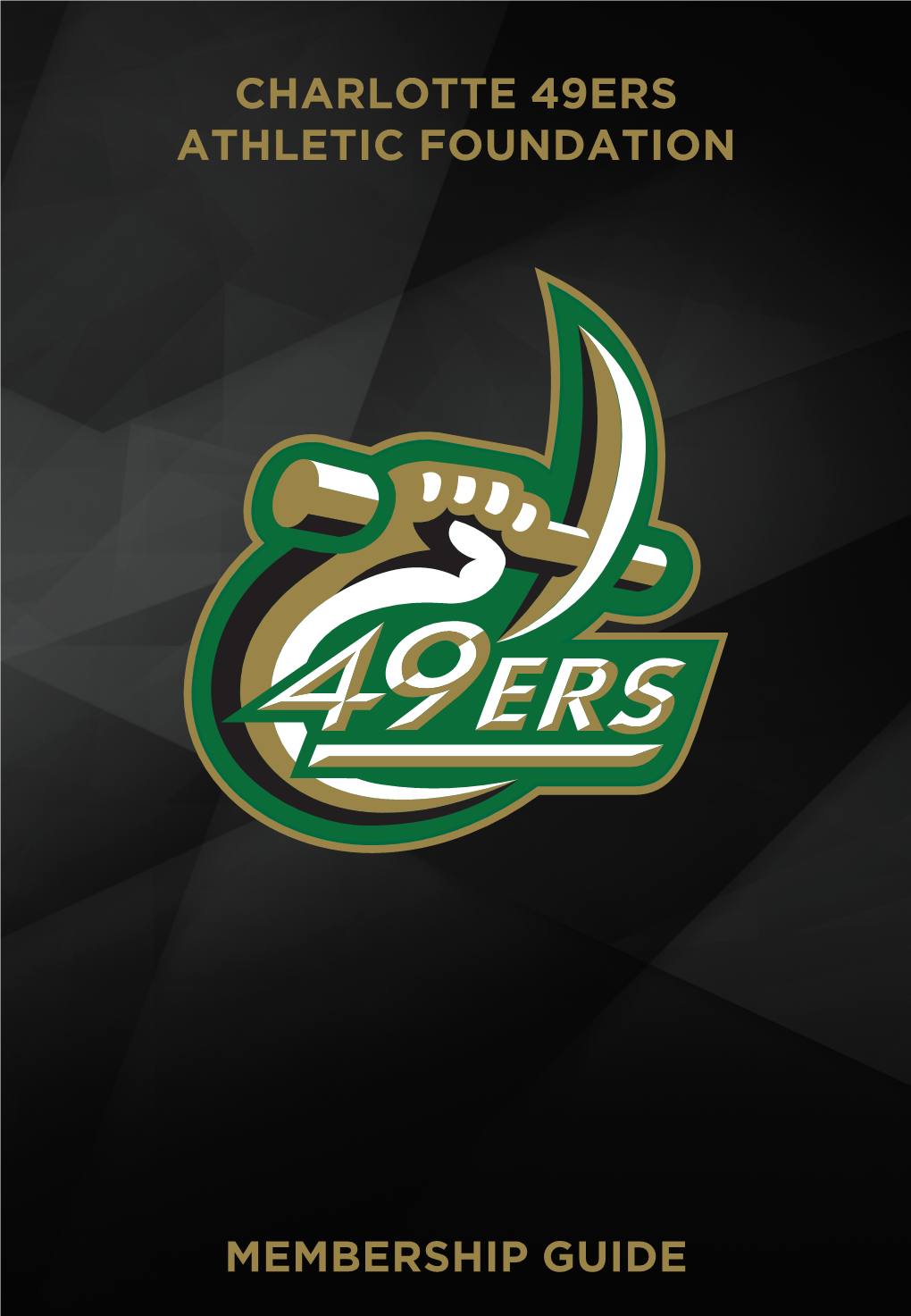 Charlotte 49Ers Athletic Foundation Membership Guide