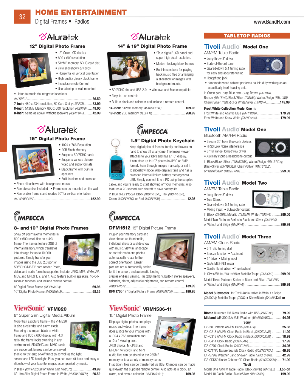 HOME ENTERTAINMENT 32 Digital Frames • Radios