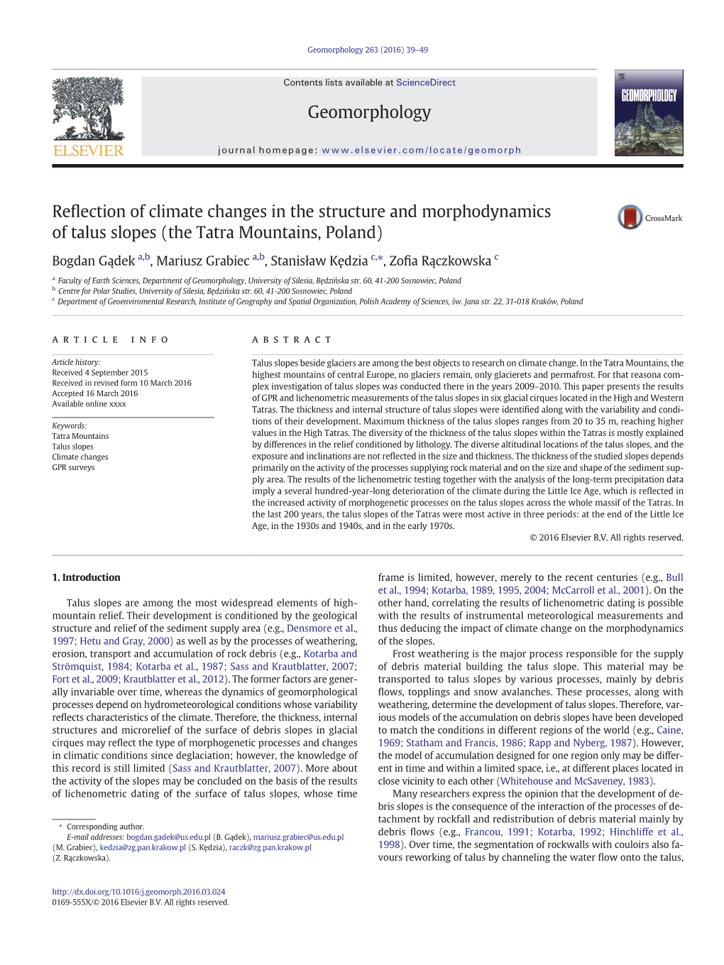 Reflection of Climate Changes in the Structure and Morphodynamics Of