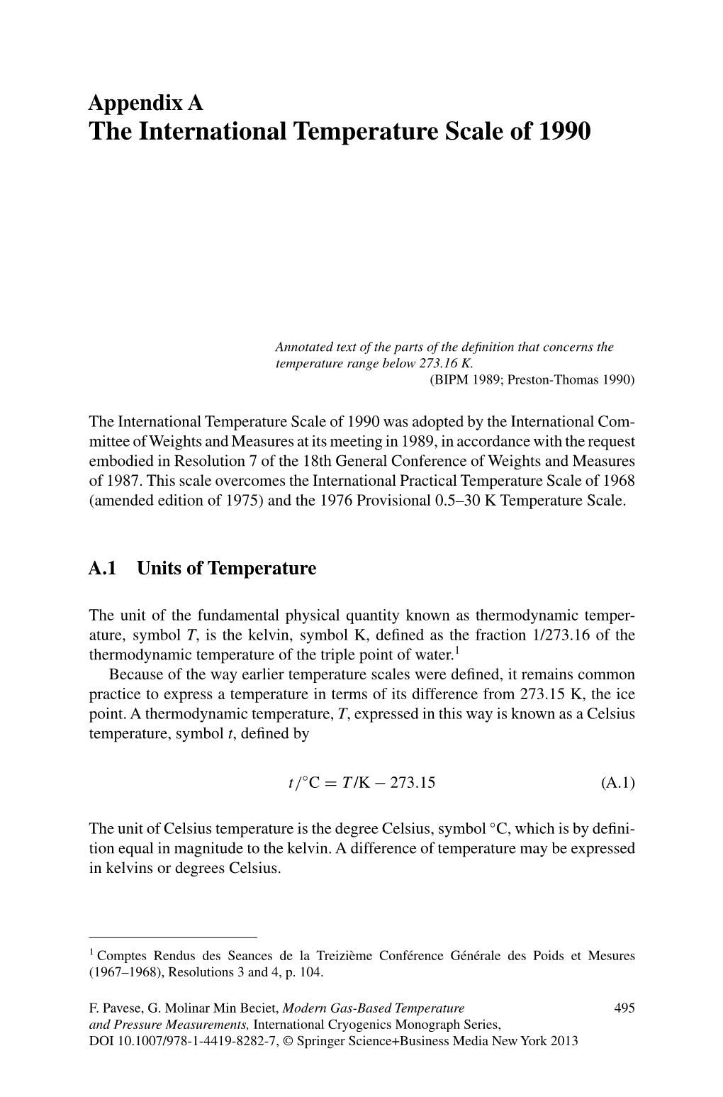 The International Temperature Scale of 1990