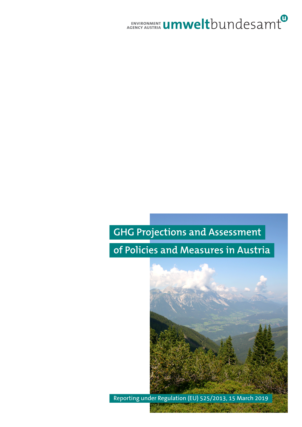 GHG Projections and Assessment of Policies and Measures in Austria