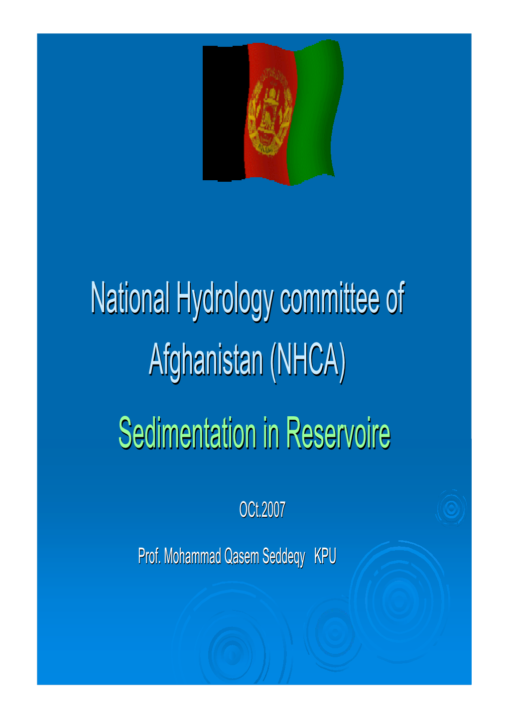 National Hydrology Committee of Afghanistan (NHCA) Sedimentation