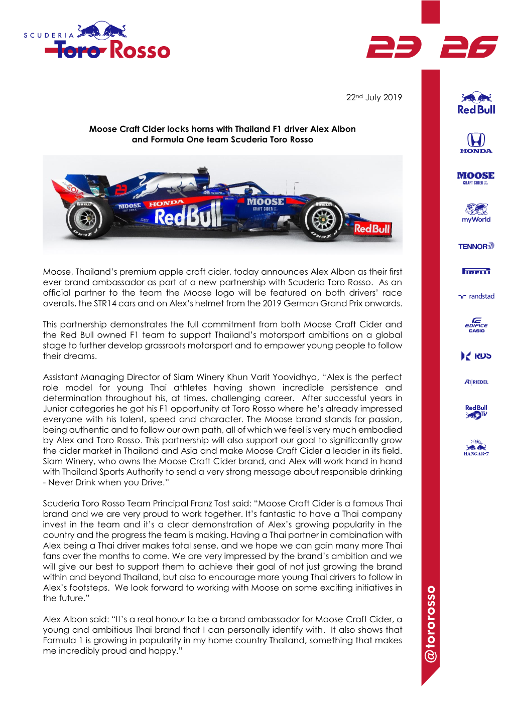 22Nd July 2019 Moose Craft Cider Locks Horns with Thailand F1 Driver Alex Albon and Formula One Team Scuderia Toro Rosso Moose