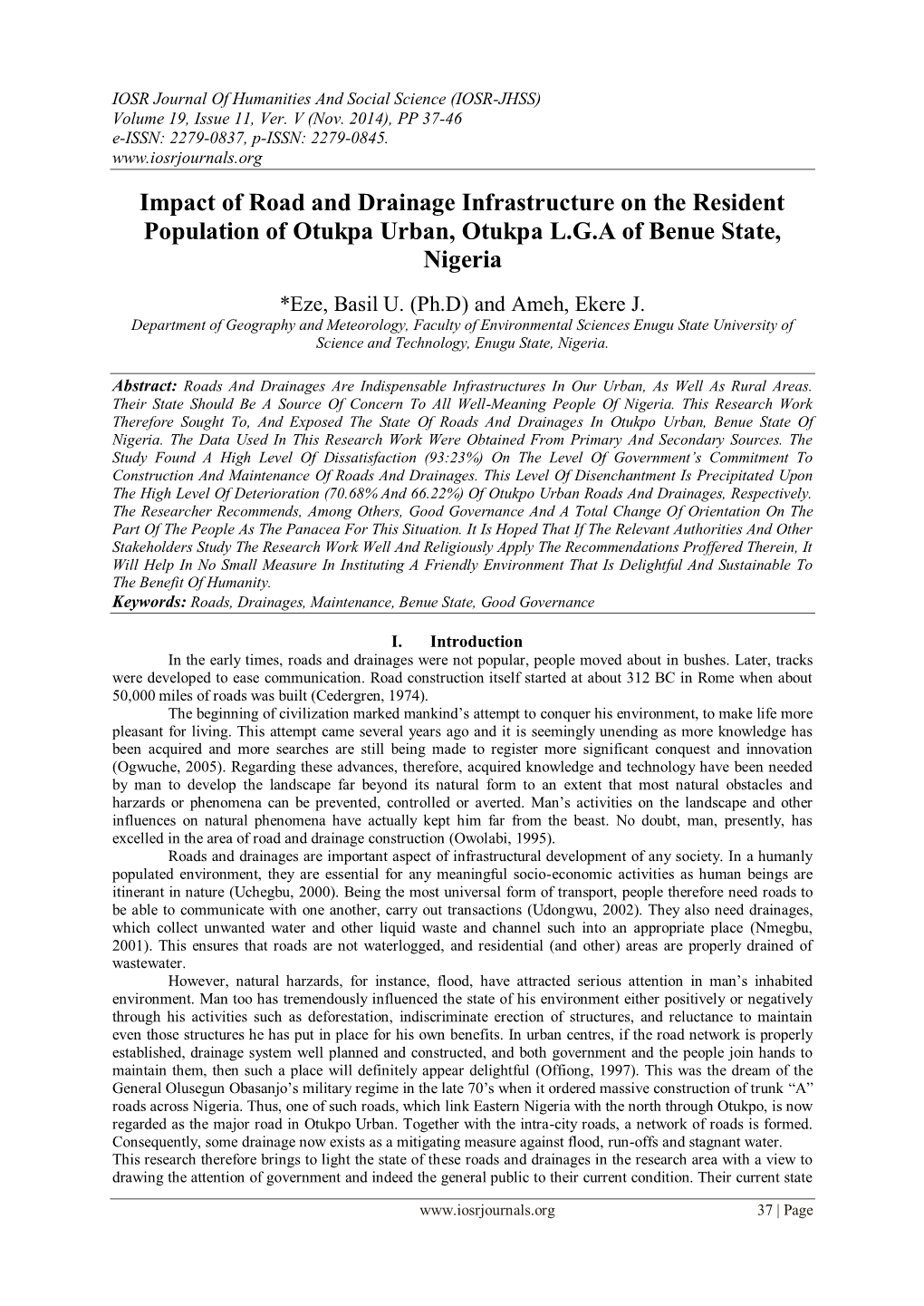 Impact of Road and Drainage Infrastructure on the Resident Population of Otukpa Urban, Otukpa L.G.A of Benue State, Nigeria