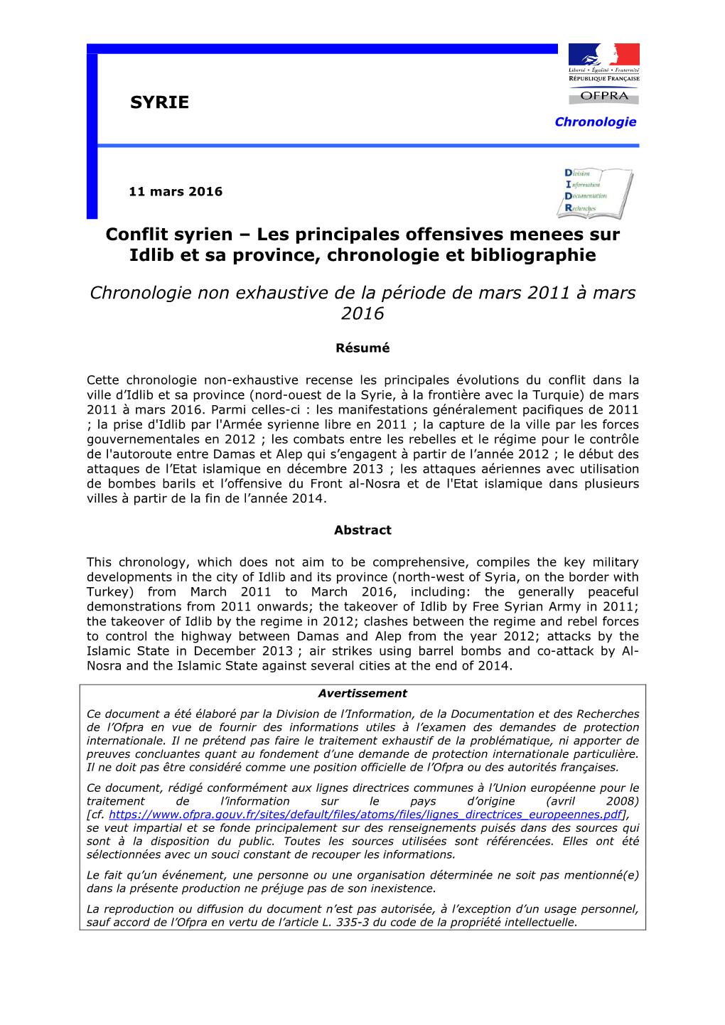 Les Principales Offensives Menées Sur Idlib Et Sa Province, Chronologie Et Bibliographie