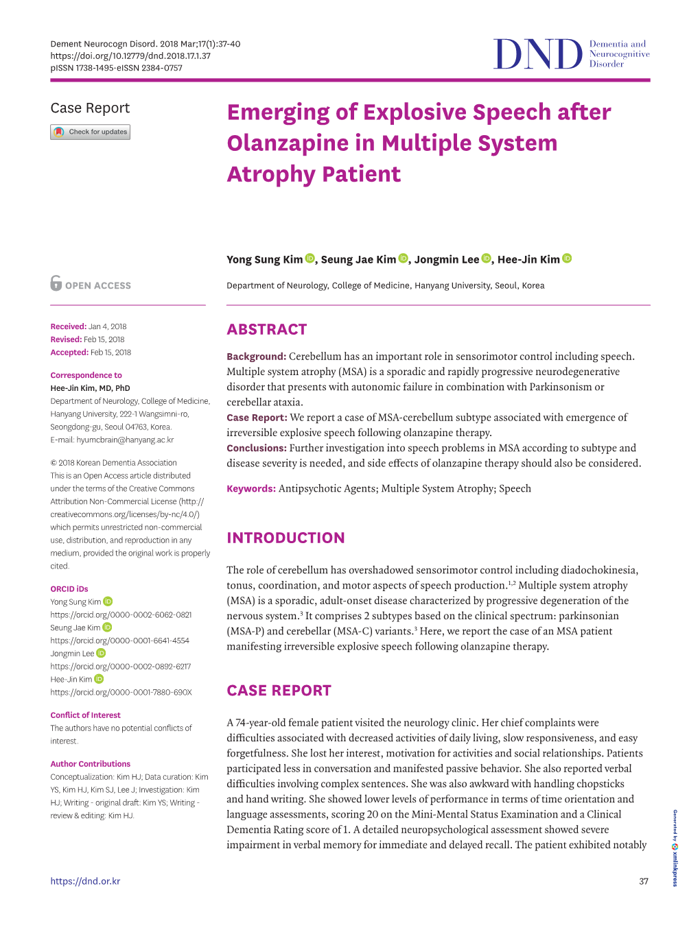 Emerging of Explosive Speech After Olanzapine in Multiple System Atrophy Patient