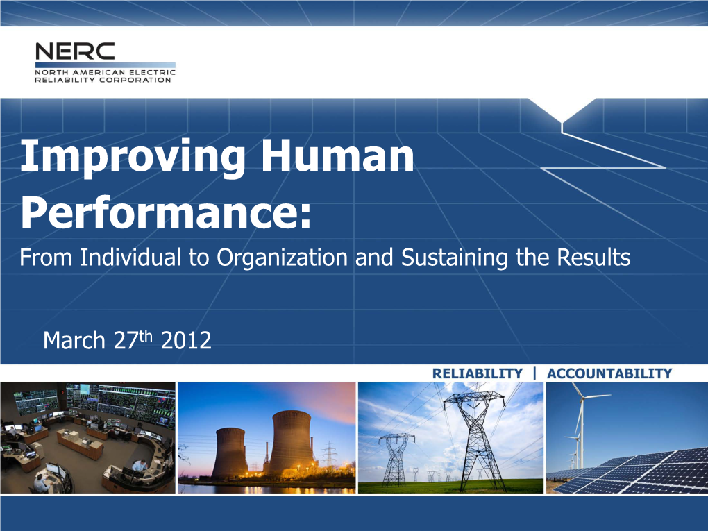 Improving Human Performance: from Individual to Organization and Sustaining the Results