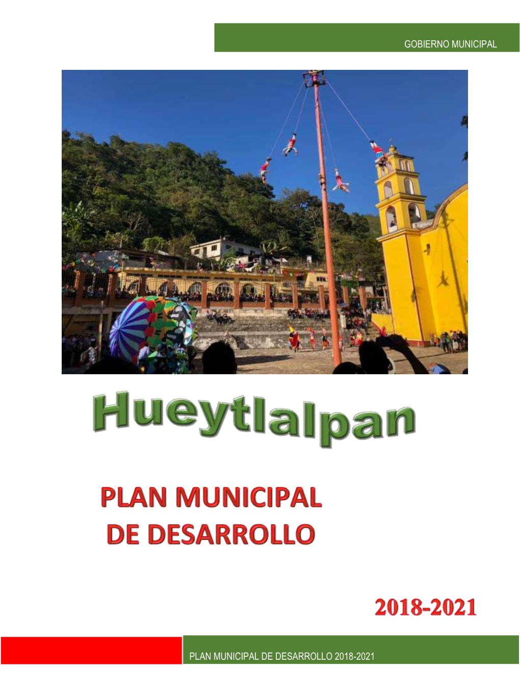 Plan Municipal De Desarrollo 2018-2021 Gobierno Municipal