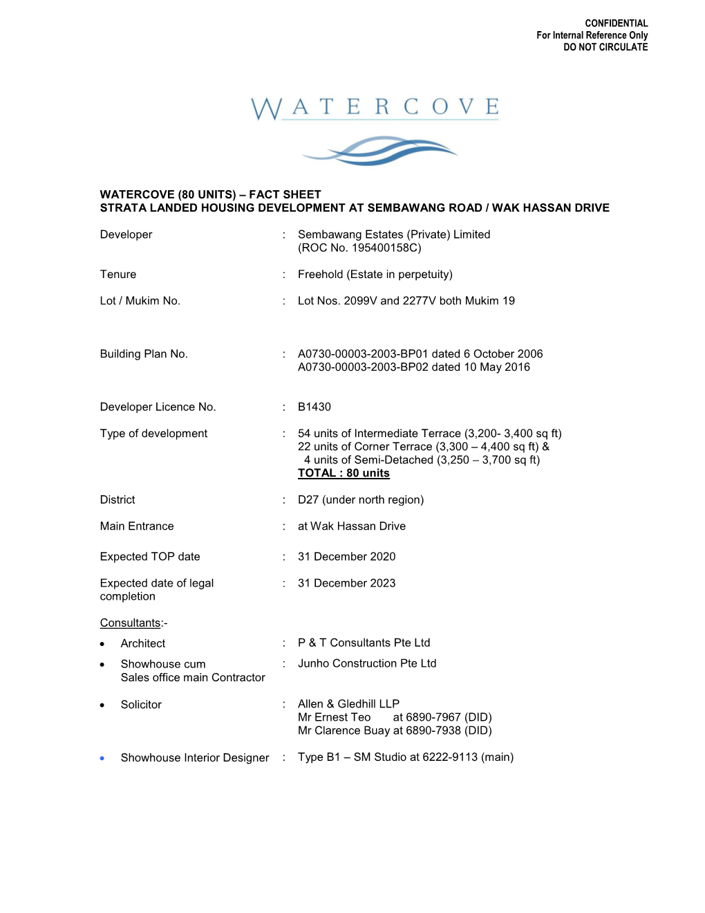 Fact Sheet Strata Landed Housing Development at Sembawang Road / Wak Hassan Drive