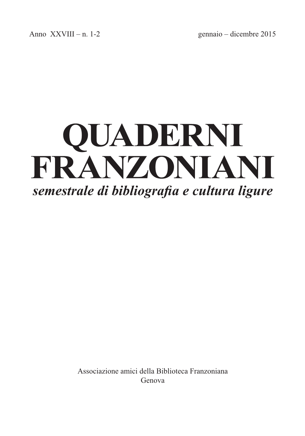 QUADERNI FRANZONIANI Semestrale Di Bibliografia E Cultura Ligure