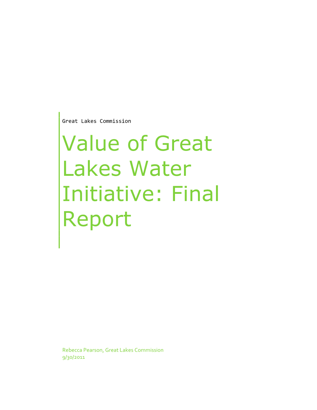 Value of Great Lakes Water Initiative: Final Report
