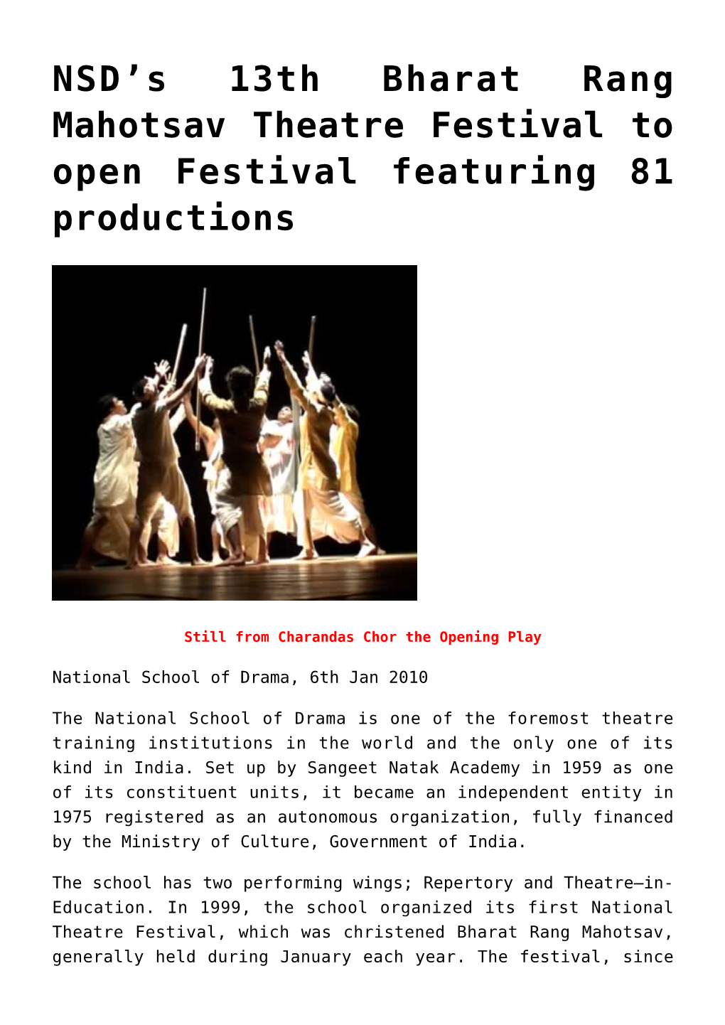 S 13Th Bharat Rang Mahotsav Theatre Festival to Open Festival Featuring 81 Productions