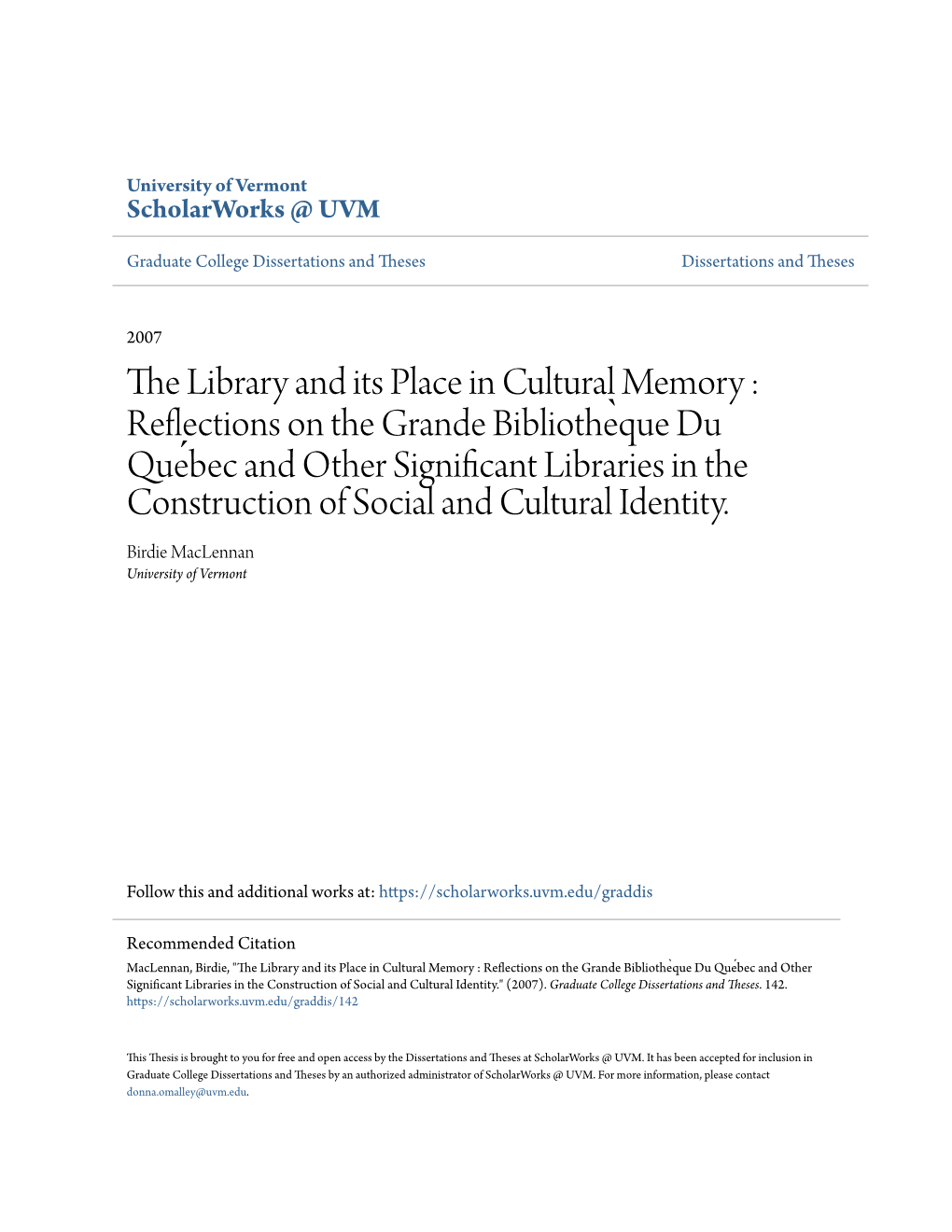 The Library and Its Place in Cultural Memory : Reflections on the Grande