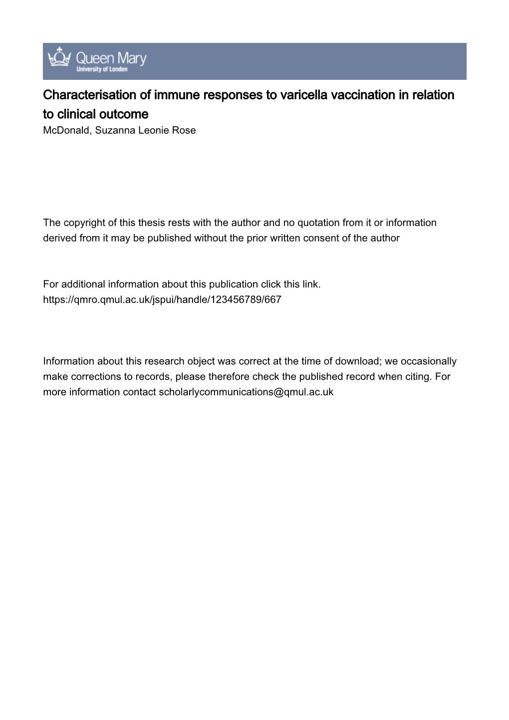 Characterisation of Immune Responses to Varicella Vaccination in Relation to Clinical Outcome Mcdonald, Suzanna Leonie Rose