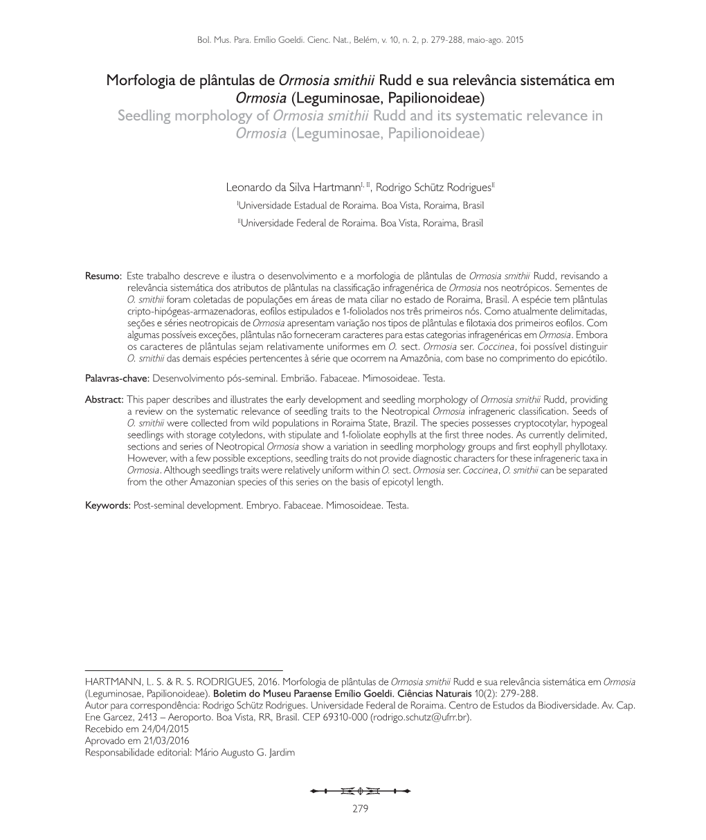 Leguminosae, Papilionoideae) Seedling Morphology of Ormosia Smithii Rudd and Its Systematic Relevance in Ormosia (Leguminosae, Papilionoideae)