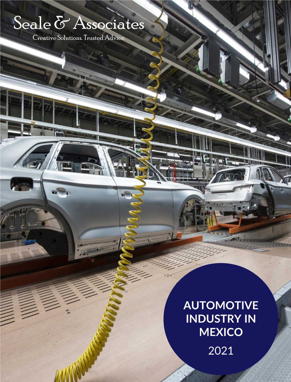 Automotive Industry in Mexico 2021 Automotive Industry in Mexico