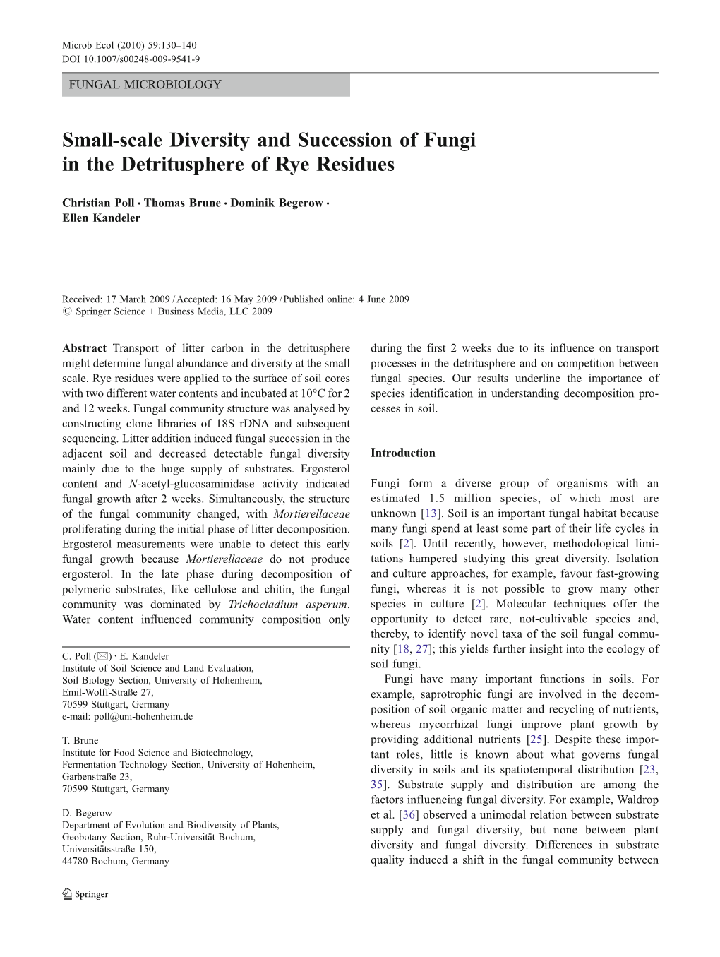 Small-Scale Diversity and Succession of Fungi in the Detritusphere of Rye Residues