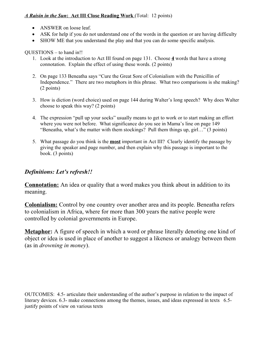 A Raisin in the Sun: Act III Close Reading Work (Total: 12 Points)