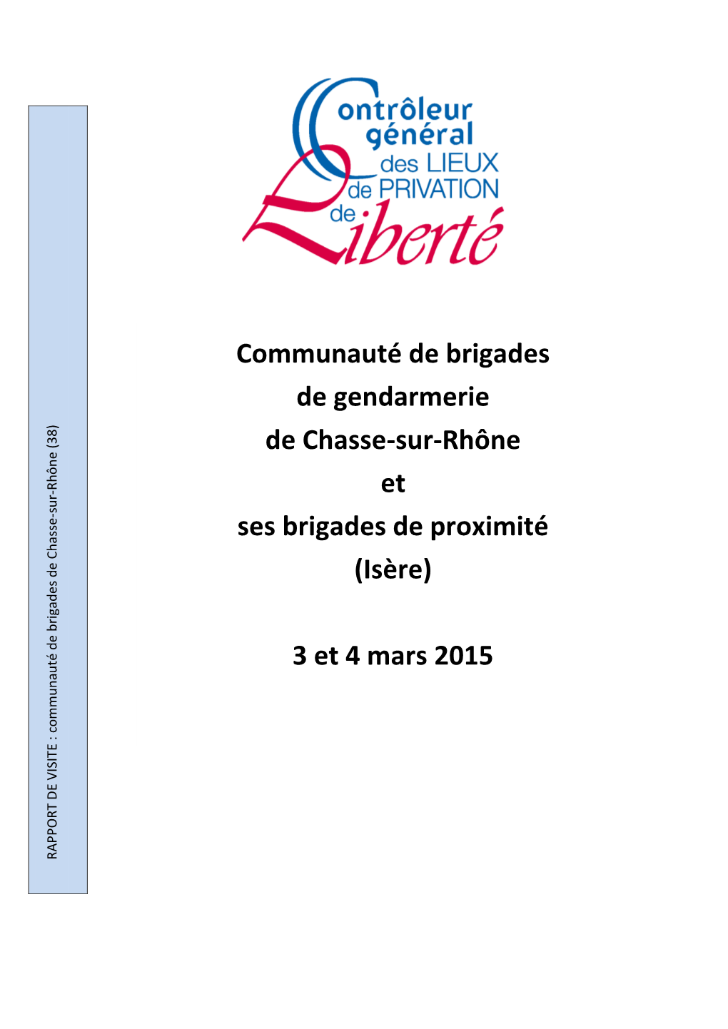 Rapport De Visite De La Communauté De Brigades De