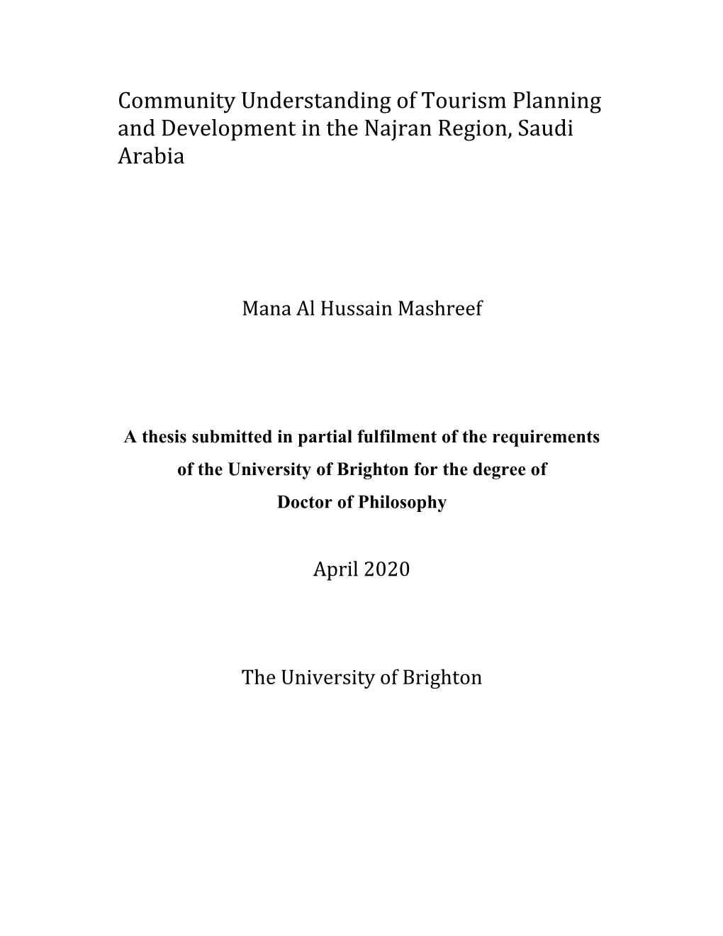Community Understanding of Tourism Planning and Development in the Najran Region, Saudi Arabia