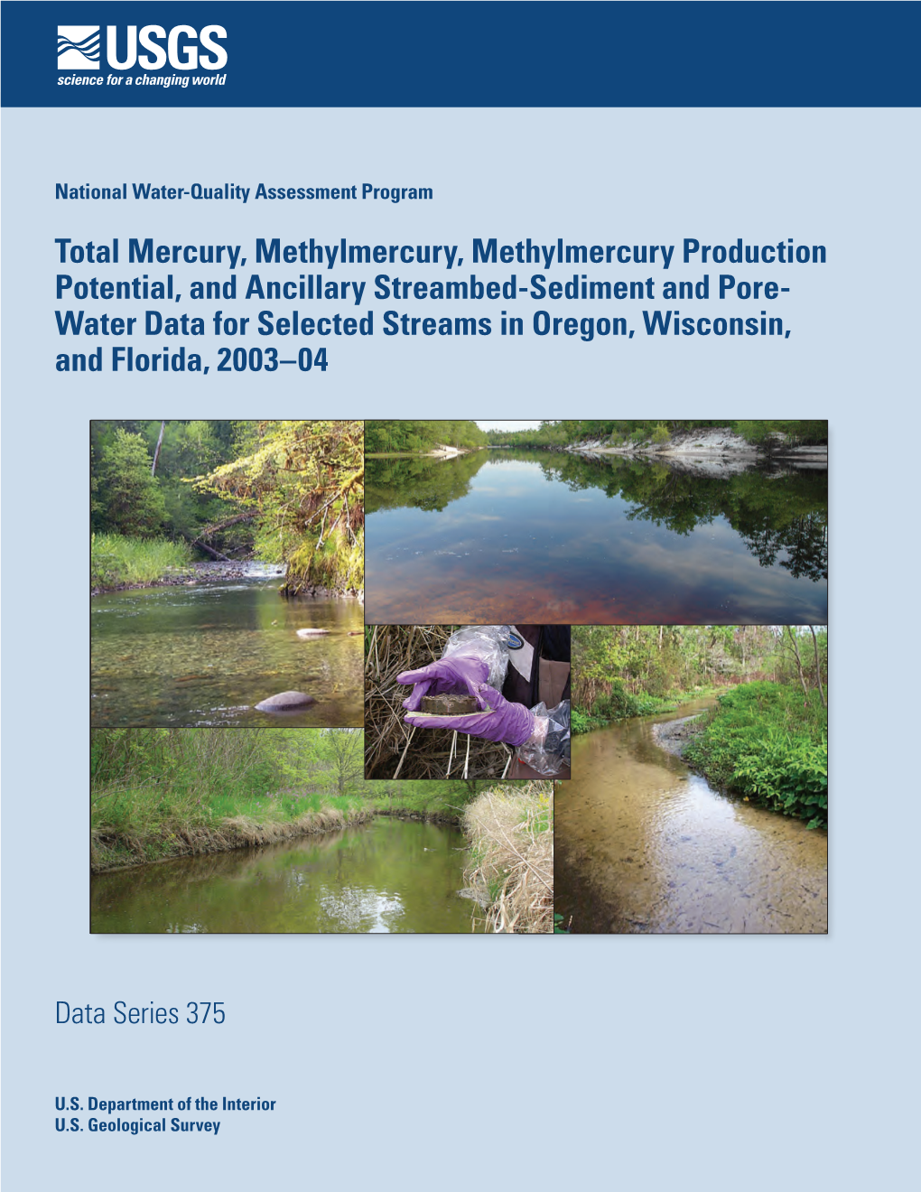 Total Mercury, Methylmercury, Methylmercury Production Potential