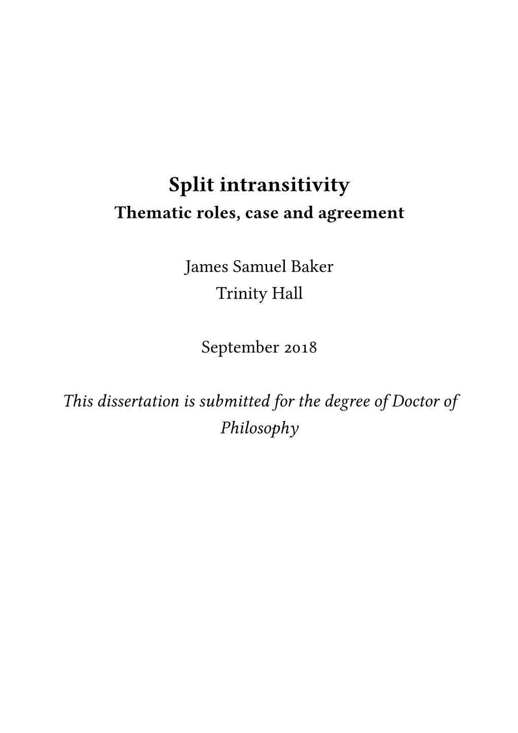 Split Intransitivity Thematic Roles, Case and Agreement