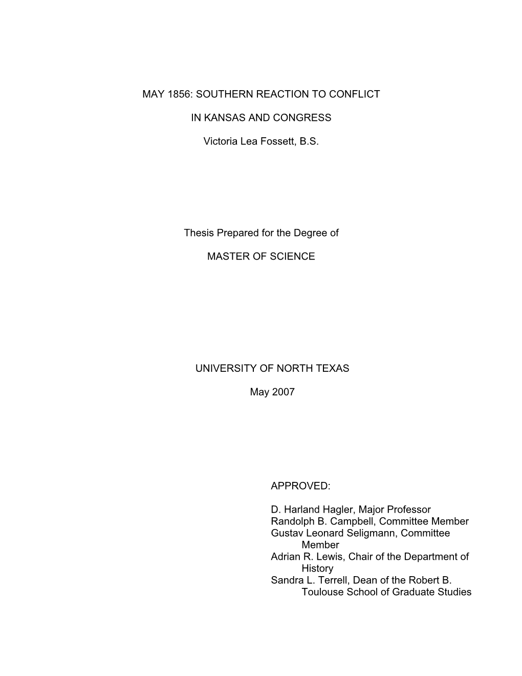 May 1856: Southern Reaction to Conflict in Kansas and Congress