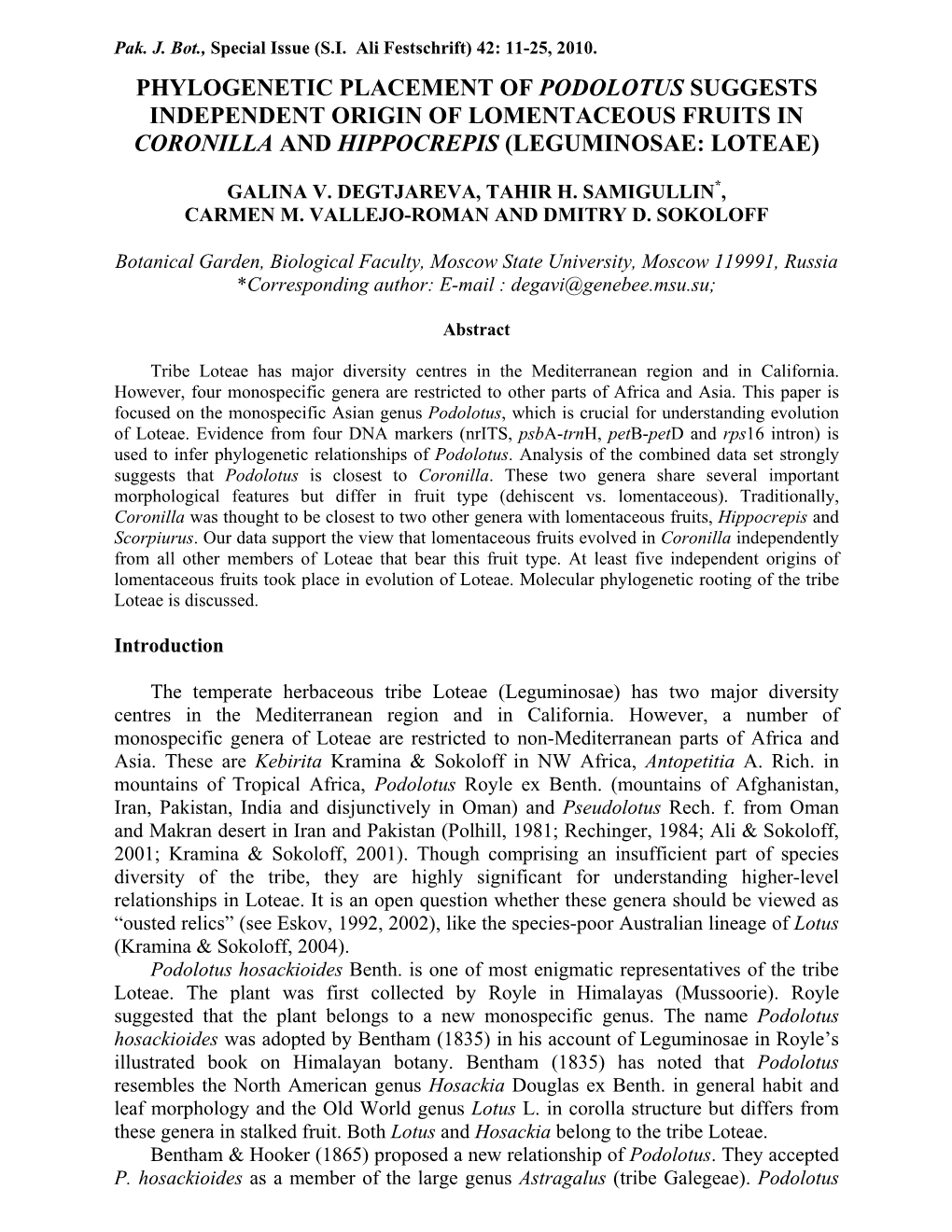 Phylogenetic Placement of Podolotus Suggests Independent Origin of Lomentaceous Fruits in Coronilla and Hippocrepis (Leguminosae: Loteae)