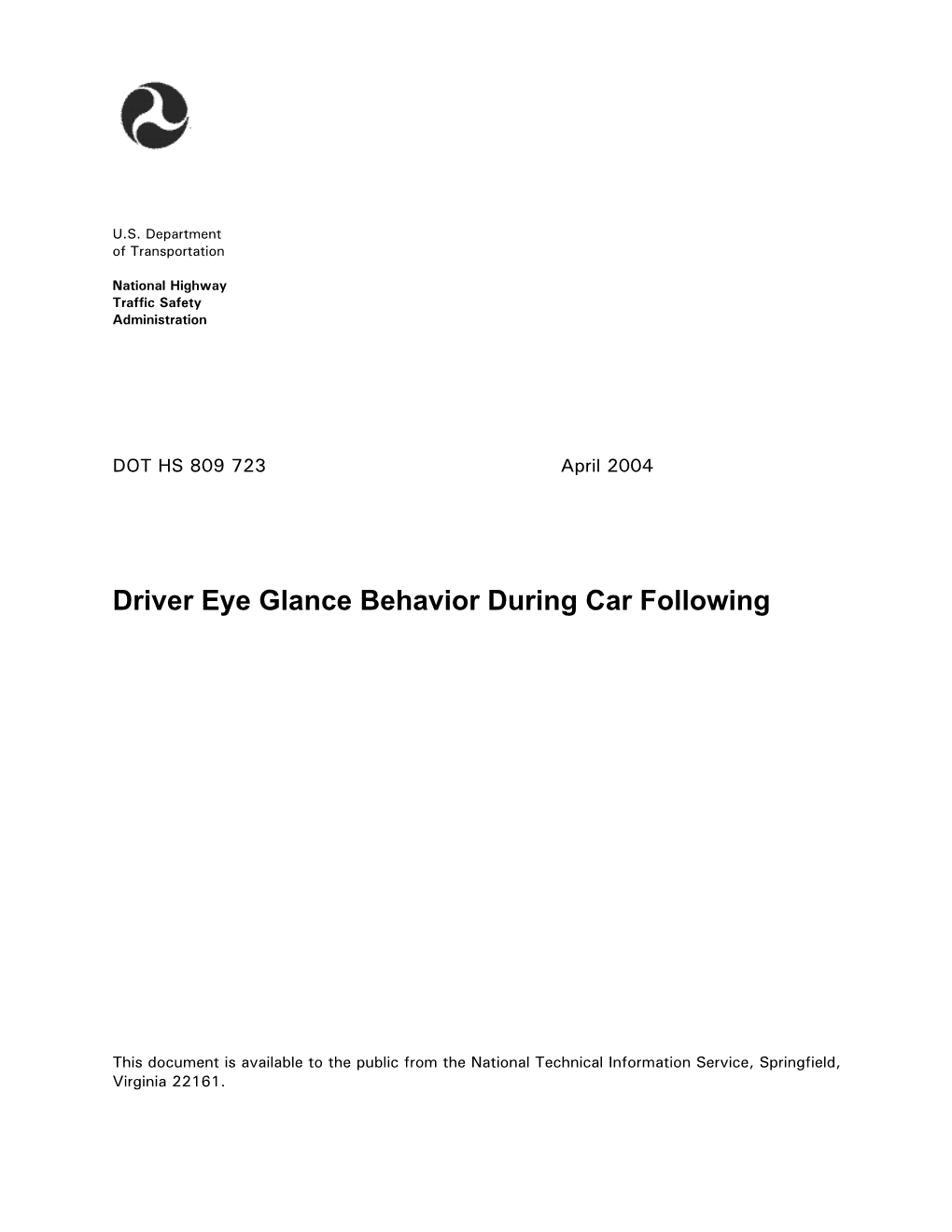 Driver Eye Glance Behavior During Car Following