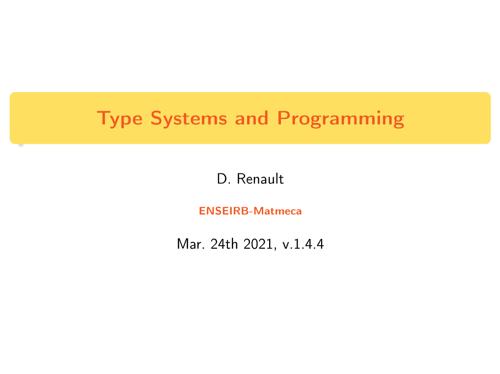 Type Systems and Programming
