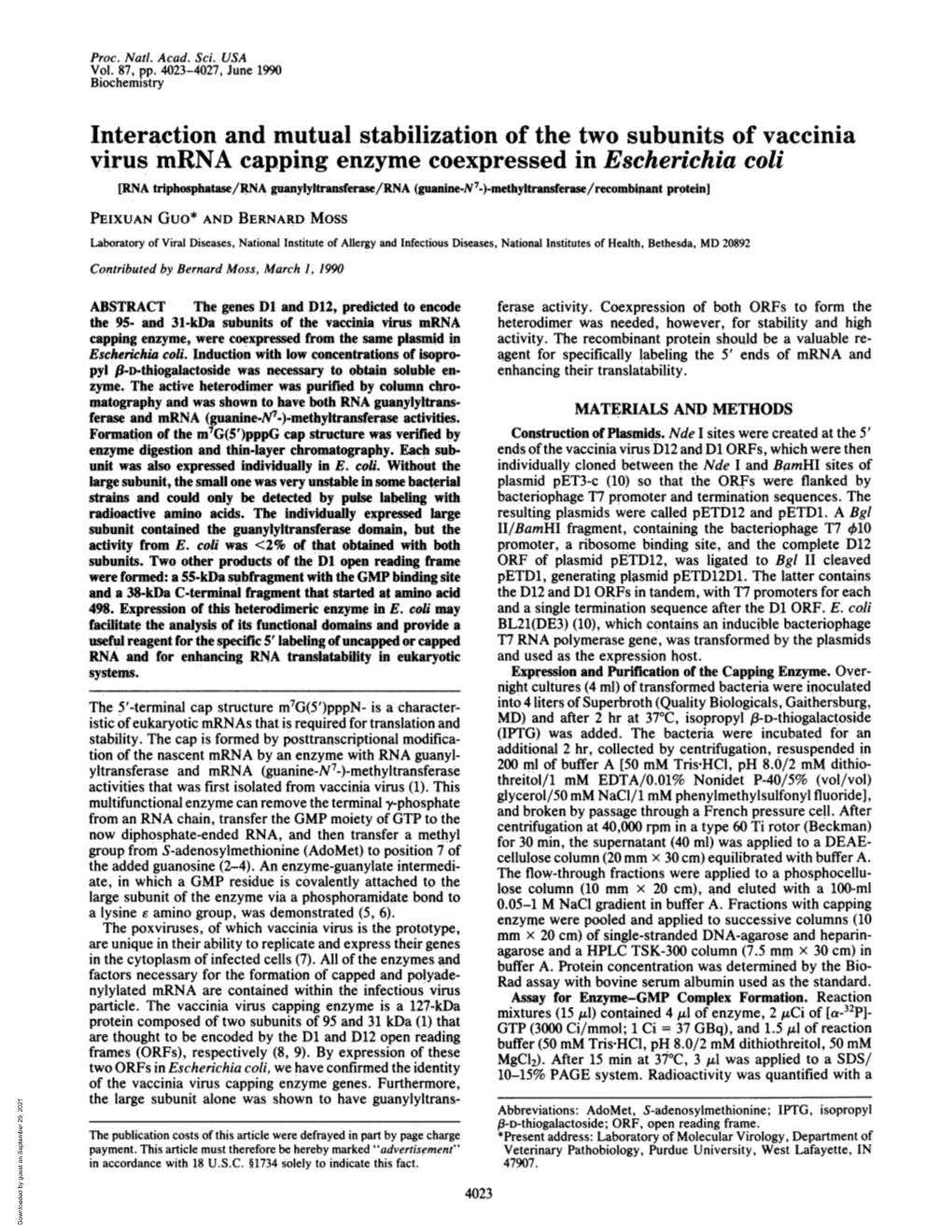 Interaction and Mutual Stabilization of the Two Subunits of Vaccinia Virus Mrna Capping Enzyme Coexpressed in Escherichia Coli