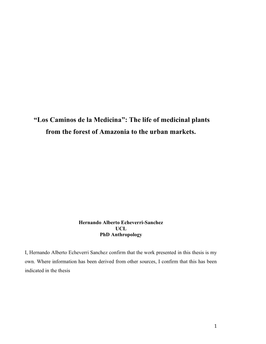 The Life of Medicinal Plants from the Forest of Amazonia to the Urban Markets