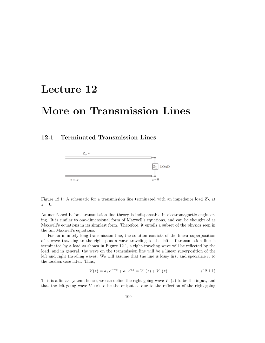 Lecture 12 More on Transmission Lines