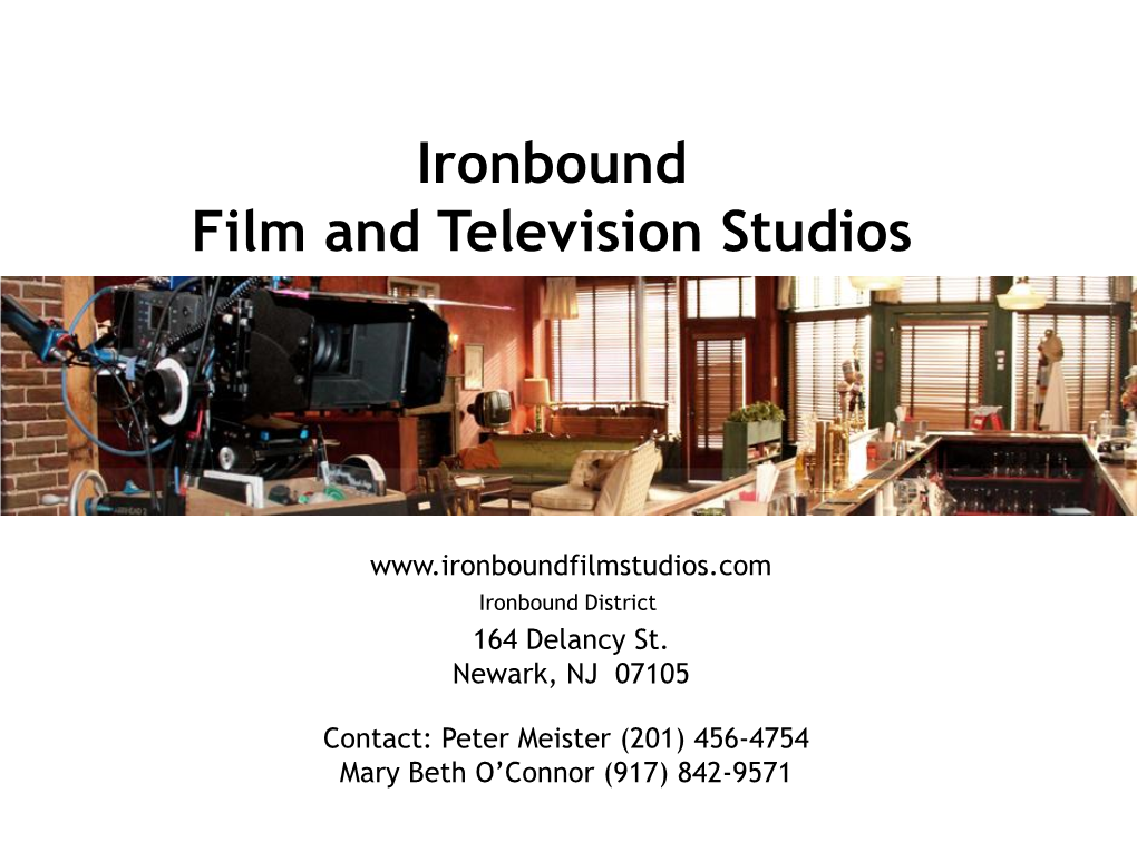 Ironbound Film and TV Studios